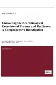Cover von Unraveling the Neurobiological Correlates of Trauma and Resilience