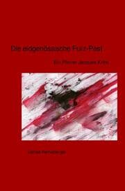 Cover von Die eidgenössische Furz-Pest