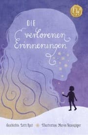 Cover von Die verlorenen Erinnerungen