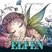 Cover von Schlafende Elfen Malbuch für Erwachsene