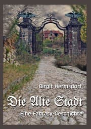 Cover von Die Alte Stadt