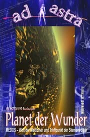 Cover von AD ASTRA 015 Buchausgabe: Planet der Wunder
