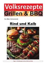 Cover von Volksrezepte Grillen und BBQ - Rind und Kalb