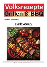 Cover von Volksrezepte Grillen und BBQ - Schwein