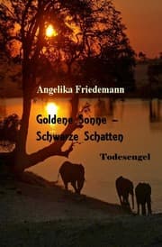 Cover von Goldene Sonne-Schwarze Schatten