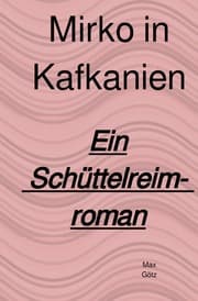 Cover von Mirko in Kafkanien