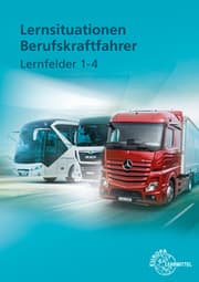 Cover von Lernsituationen Berufskraftfahrer Lernfelder 1-4