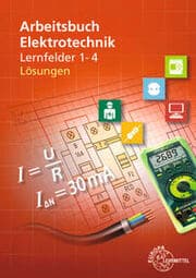 Cover von Lösungen zu 37469 Arbeitsbuch Elektrotechnik LF 1 - 4