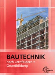 Cover von Bautechnik nach Lernfeldern