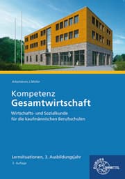 Cover von Kompetenz Gesamtwirtschaft Lernsituationen 3. Ausbildungsjahr