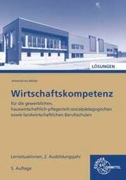 Cover von Wirtschaftskompetenz Lernsituationen 2. Ausbildungsjahr