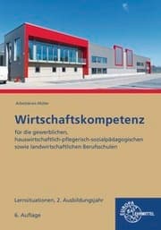 Cover von Wirtschaftskompetenz Lernsituationen 2. Ausbildungsjahr