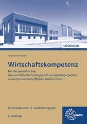 Cover von Wirtschaftskompetenz Lernsituationen 2. Ausbildungsjahr
