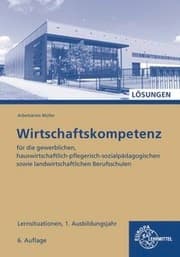 Cover von Wirtschaftskompetenz Lernsituationen 1. Ausbildungsjahr