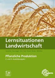Cover von Lernsituationen Landwirtschaft Band 2 - Pflanzliche Erzeugung