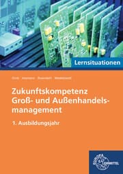 Cover von Zukunftskompetenz Groß- und Außenhandelsmanagement