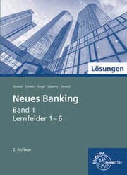 Cover von Lösungen zu 71008 Neues Banking Band 1 Lernfelder 1-6