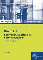 Cover von Lösungen zu 75772 Büro 2.1 Lernsituationen 1. Ausb.j.