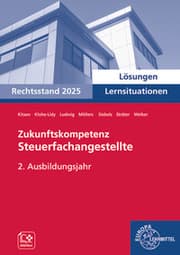 Cover von Zukunftskompetenz Steuerfachangestellte Lernsituationen 2. Ausbildungsjahr