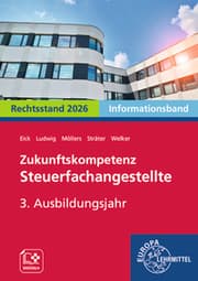 Cover von Zukunftskompetenz Steuerfachangestellte 3. Ausbildungsjahr