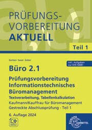 Cover von Büro 2.1 - Prüfungsvorbereitung aktuell Kaufmann/Kauffrau für Büromanagement