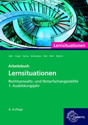 Cover von Rechtsanwalts- und Notarfachangestellte, Lernsituationen 1. Ausbildungsjahr