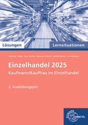 Cover von Lösungen zu 91938 Lernsituationen Einzelhandel 2025,2. Ausb.jahr