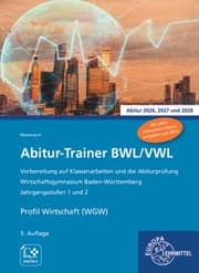 Cover von Abitur-Trainer BWL/VWL - Profil Wirtschaft (WGW)