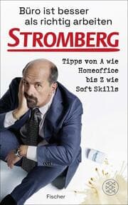 Cover von Büro ist besser als richtig arbeiten. STROMBERG