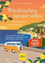Cover von Wiedersehen mit mir selbst zwischen Pasta und Limoncello