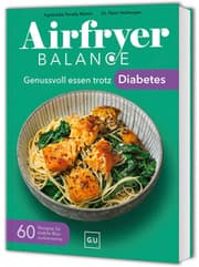 Cover von Airfryer Balance - Genussvoll essen trotz Diabetes