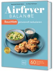 Cover von Airfryer Balance - Bauchfett genussvoll reduzieren