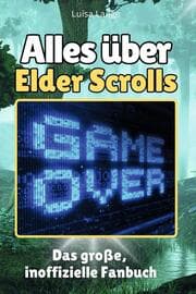 Cover von Alles über Elder Scrolls - Komplett in Farbe
