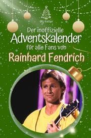 Cover von Der inoffizielle Adventskalender für alle Fans von Rainhard Fendrich