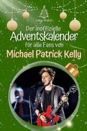Cover von Der inoffizielle Adventskalender für alle Fans von Michael Patrick Kelly