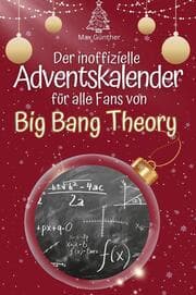 Cover von Der inoffizielle Adventskalender für alle Fans von Big Bang Theory