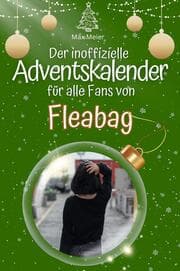 Cover von Der inoffizielle Adventskalender für alle Fans von Fleabag series