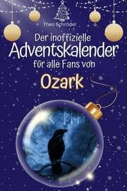 Cover von Der inoffizielle Adventskalender für alle Fans von Ozark