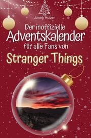 Cover von Der inoffizielle Adventskalender für alle Fans von Stranger Things