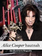 Cover von Alice Cooper hautnah - Komplett in Farbe