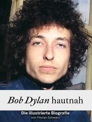 Cover von Bob Dylan hautnah - Komplett in Farbe
