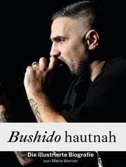 Cover von Bushido hautnah - Komplett in Farbe