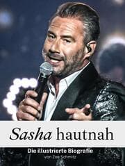 Cover von Sasha hautnah - Komplett in Farbe