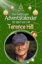 Cover von Der inoffizielle Adventskalender für alle Fans von Terence Hill