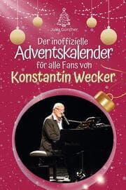Cover von Der inoffizielle Adventskalender für alle Fans von Konstantin Wecker
