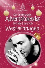Cover von Der inoffizielle Adventskalender für alle Fans von Westernhagen