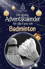 Cover von Der große Adventskalender für alle Fans von Badminton