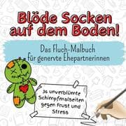 Cover von Blöde Socken auf dem Boden!