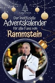 Cover von Der inoffizielle Adventskalender für alle Fans von Rammstein