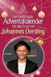 Cover von Der inoffizielle Adventskalender für alle Fans von Johannes Oerding